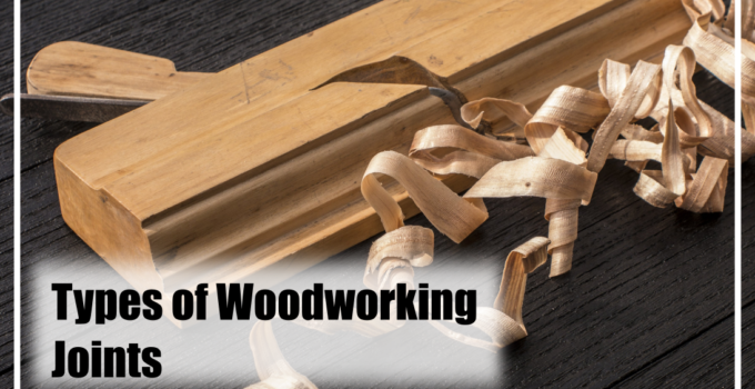 13 Types of Woodworking Joints